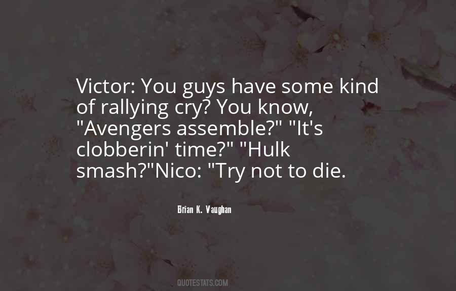 Hulk Smash Quotes #700016
