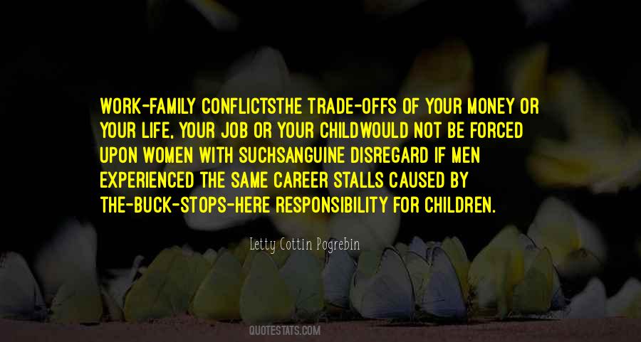 Quotes About The Buck Stops Here #774900
