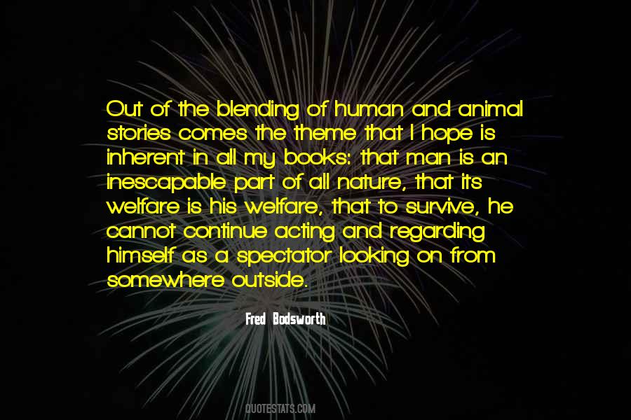 Human And Animal Quotes #1141666