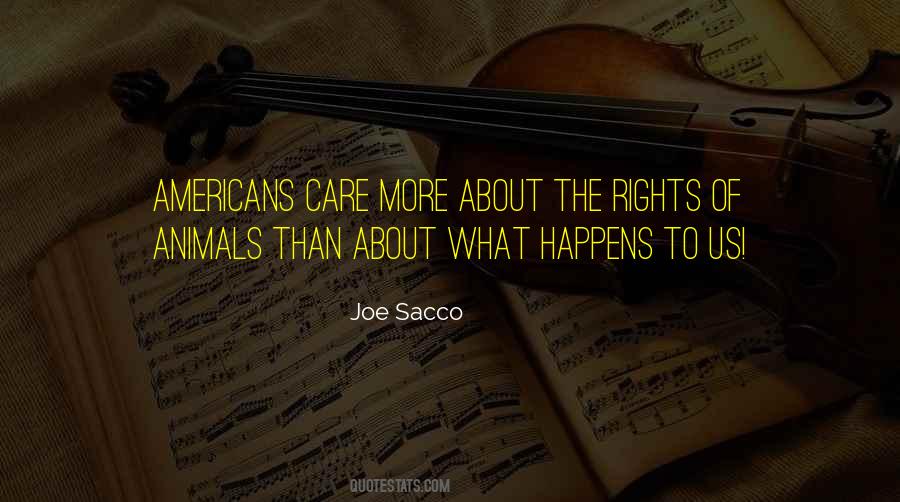 Human And Animal Rights Quotes #1009436