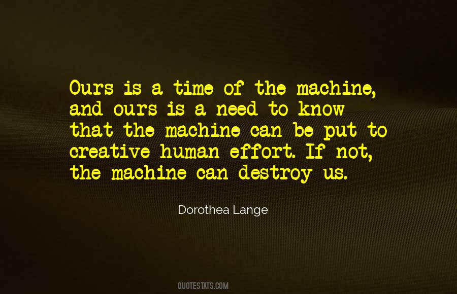 Human And Machine Quotes #1215188