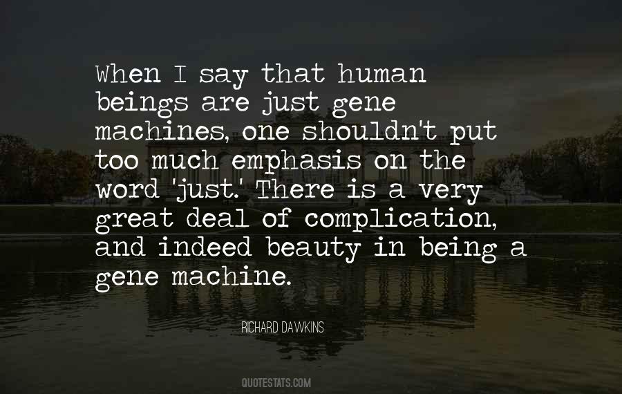 Human And Machine Quotes #480537