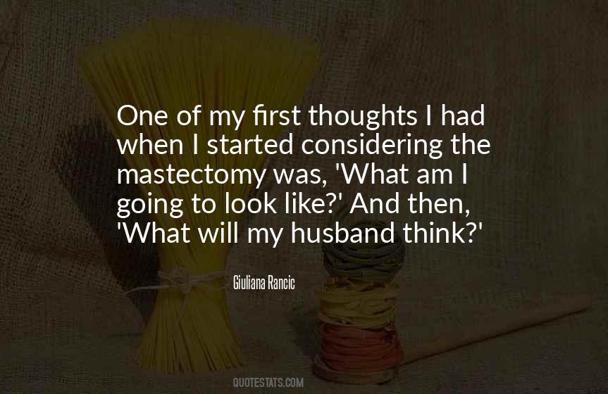 Quotes About First Thoughts #279669