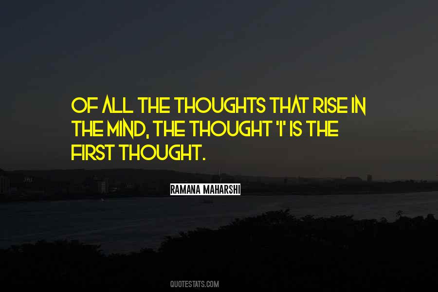 Quotes About First Thoughts #44482