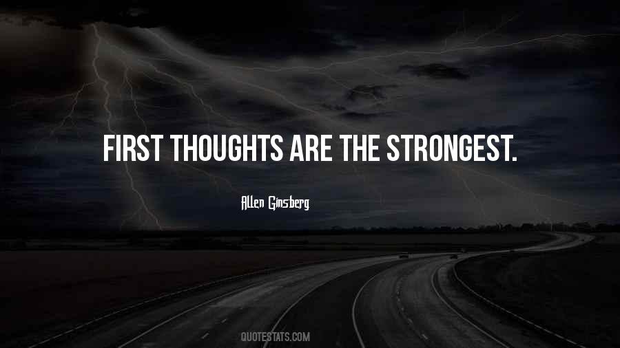 Quotes About First Thoughts #923047