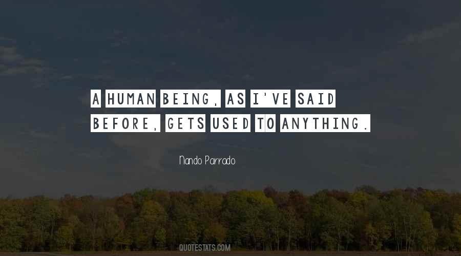 Human Being Quotes #1735789