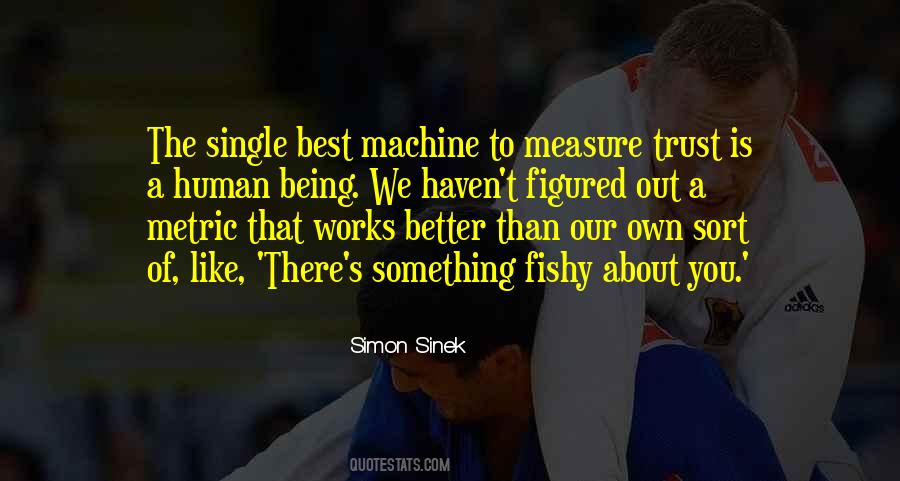 Human Being Quotes #1741324