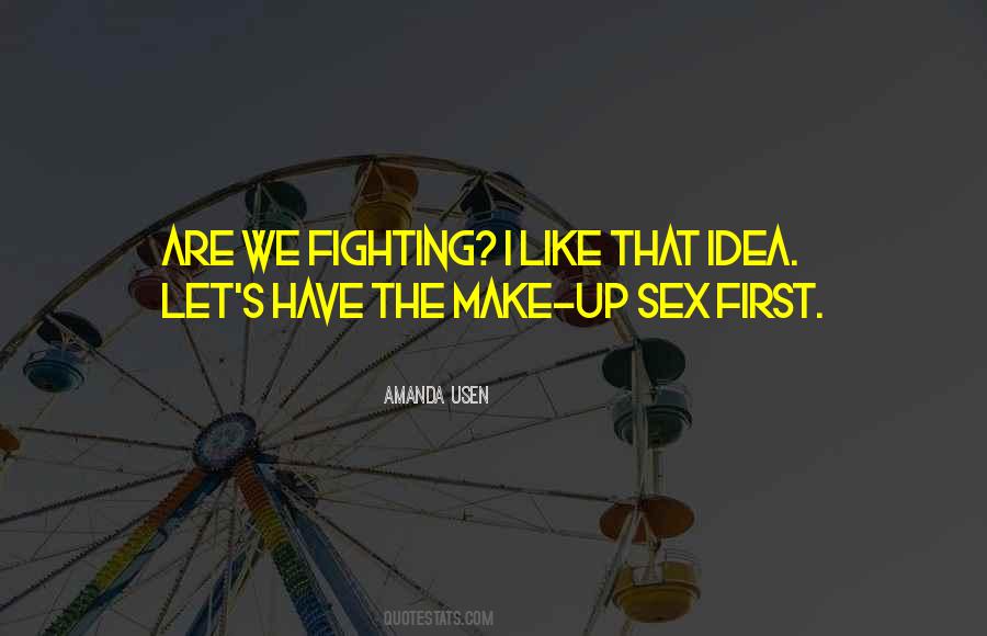 Quotes About First Sex #755316