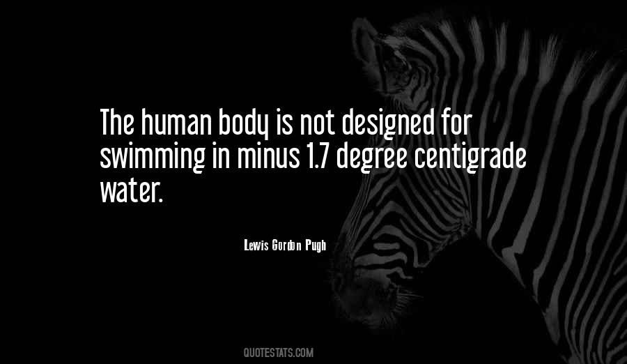 Human Body Quotes #1150720