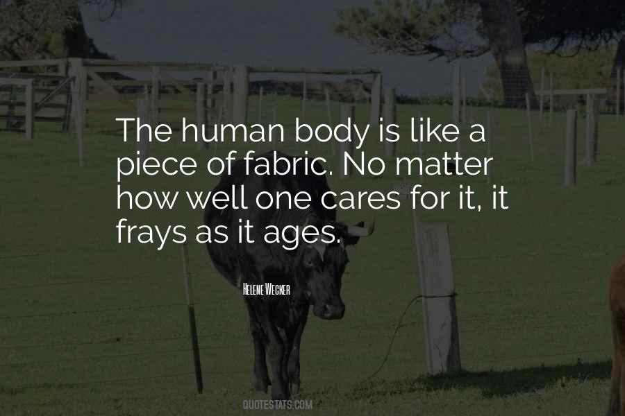 Human Body Quotes #1189070
