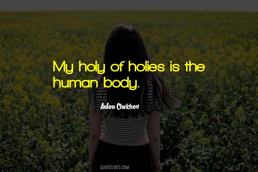 Human Body Quotes #1387837