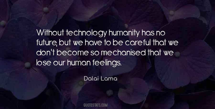 Human But No Humanity Quotes #948313