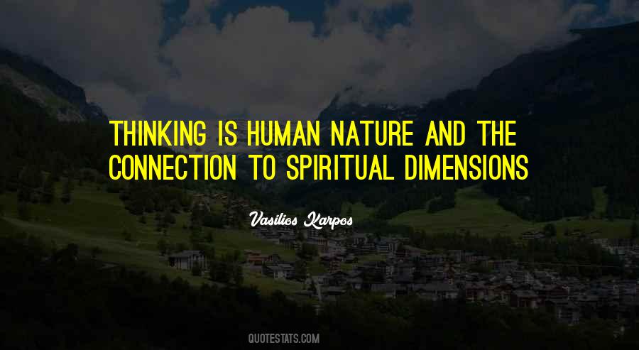 Human Connection To Nature Quotes #1456397