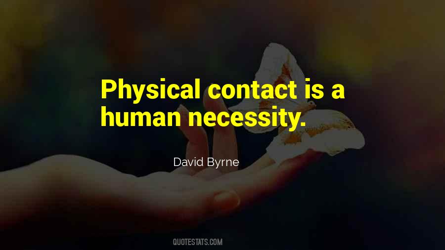 Human Contact Quotes #373254