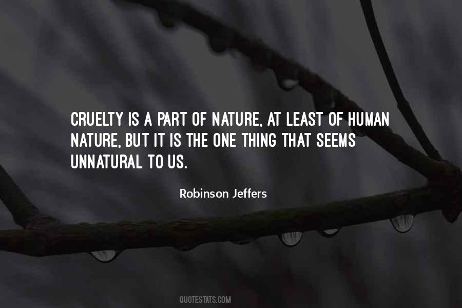 Human Cruelty Quotes #33109