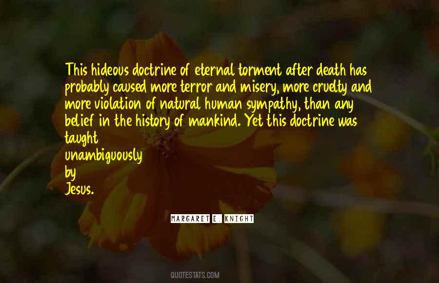 Human Cruelty Quotes #613746