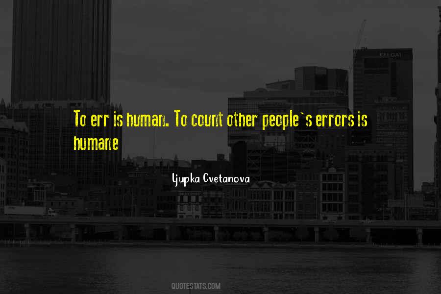 Human Errors Quotes #1786985