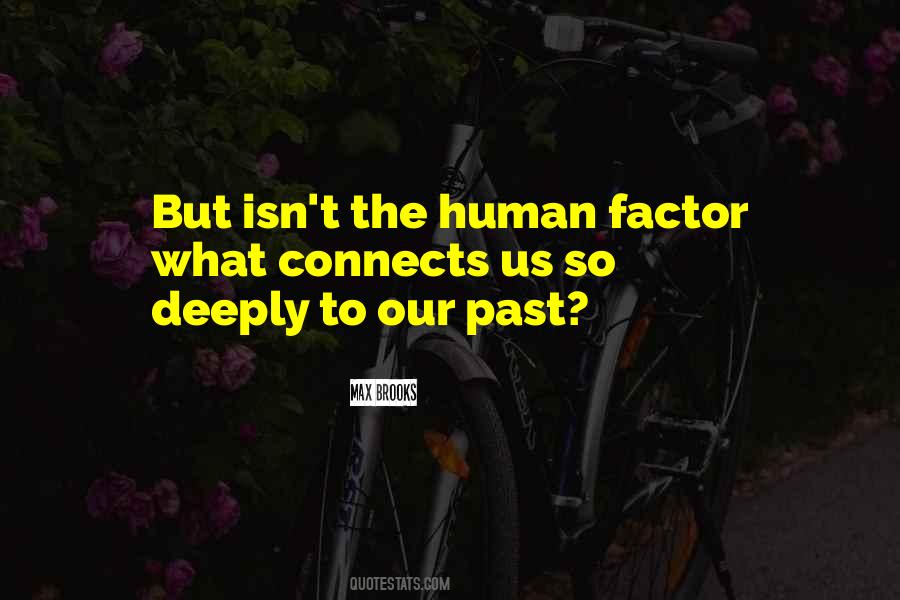 Human Factor Quotes #1113486