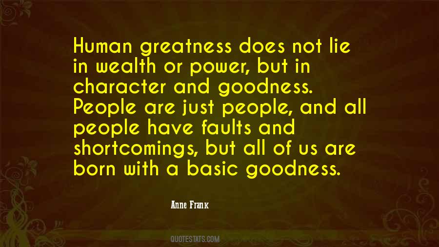 Human Goodness Quotes #1045621