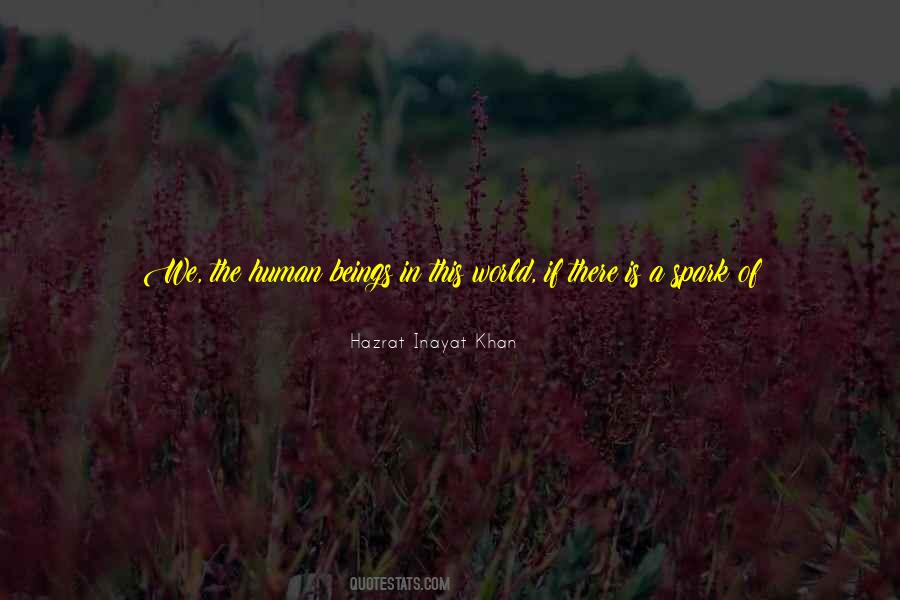 Human Goodness Quotes #1153567