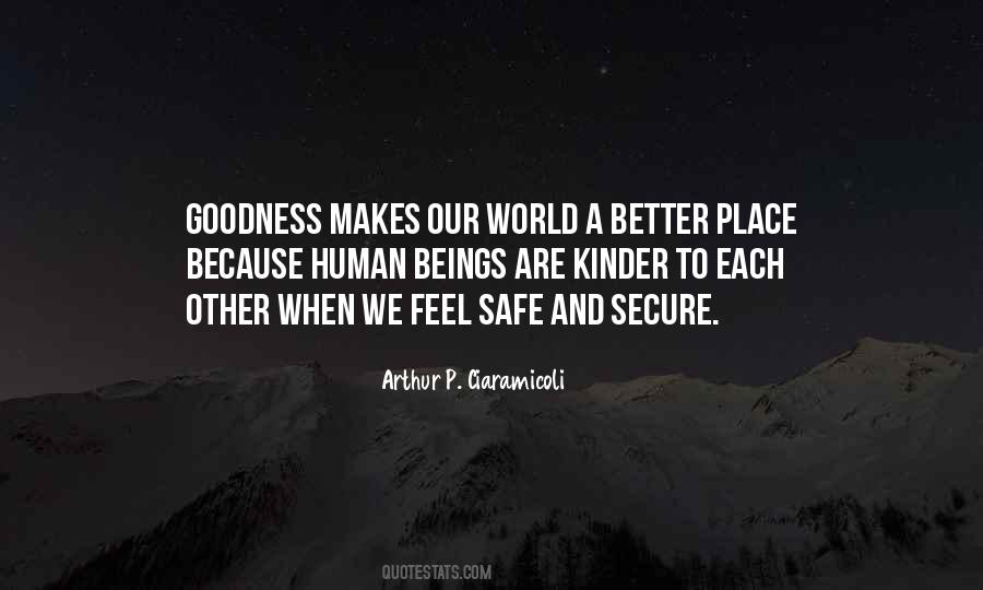 Human Goodness Quotes #1684278