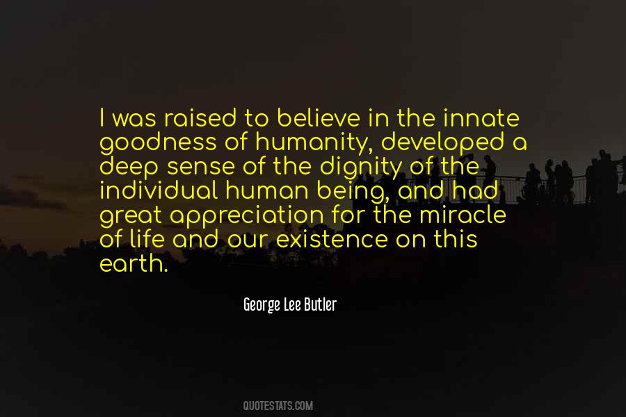 Human Goodness Quotes #1868793
