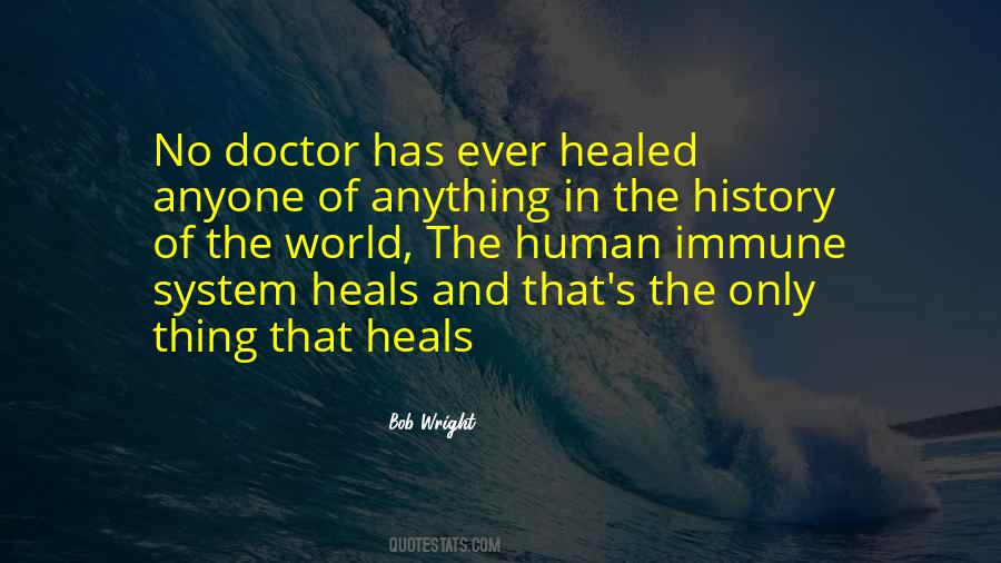 Human Immune System Quotes #245881