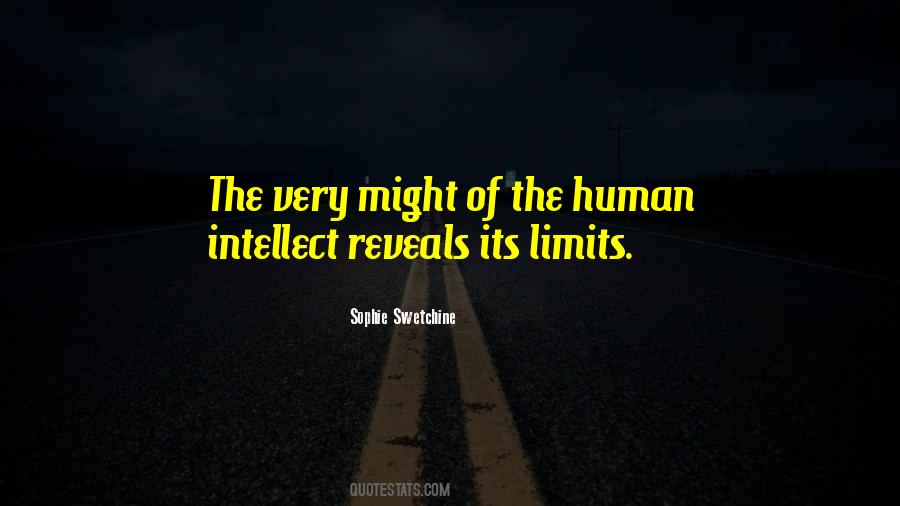 Human Intellect Quotes #1208132