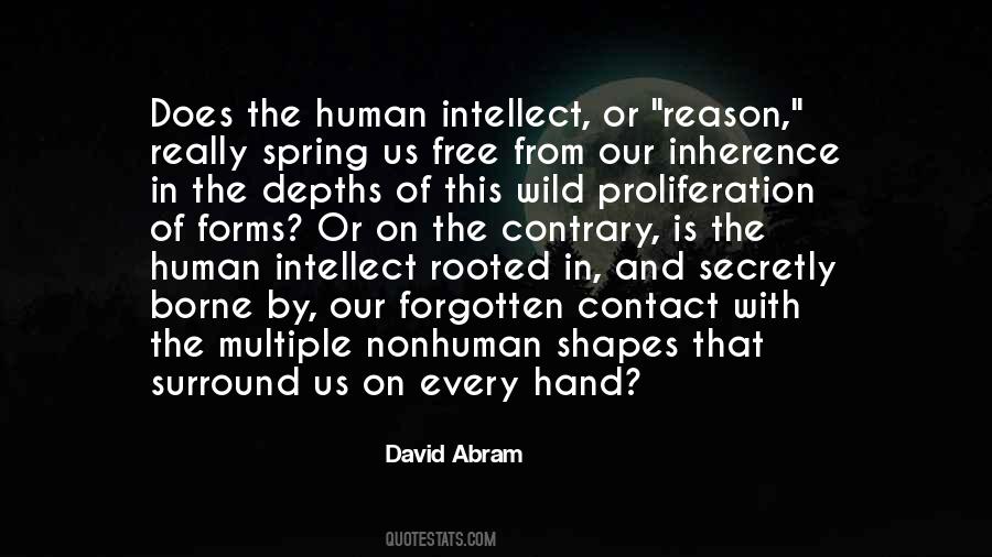 Human Intellect Quotes #1403361