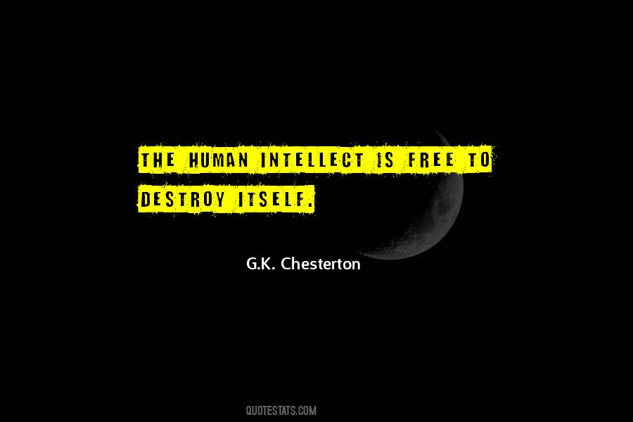 Human Intellect Quotes #921844