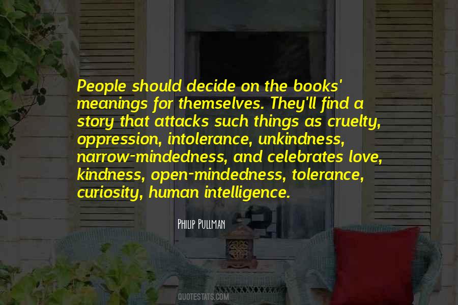 Human Intolerance Quotes #957772