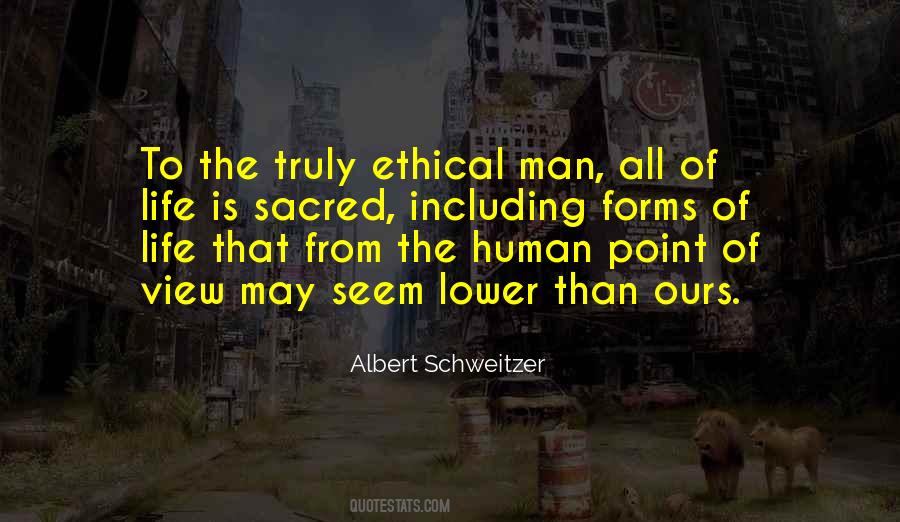 Human Life Is Sacred Quotes #1068920