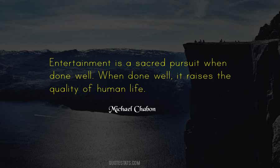 Human Life Is Sacred Quotes #1143512