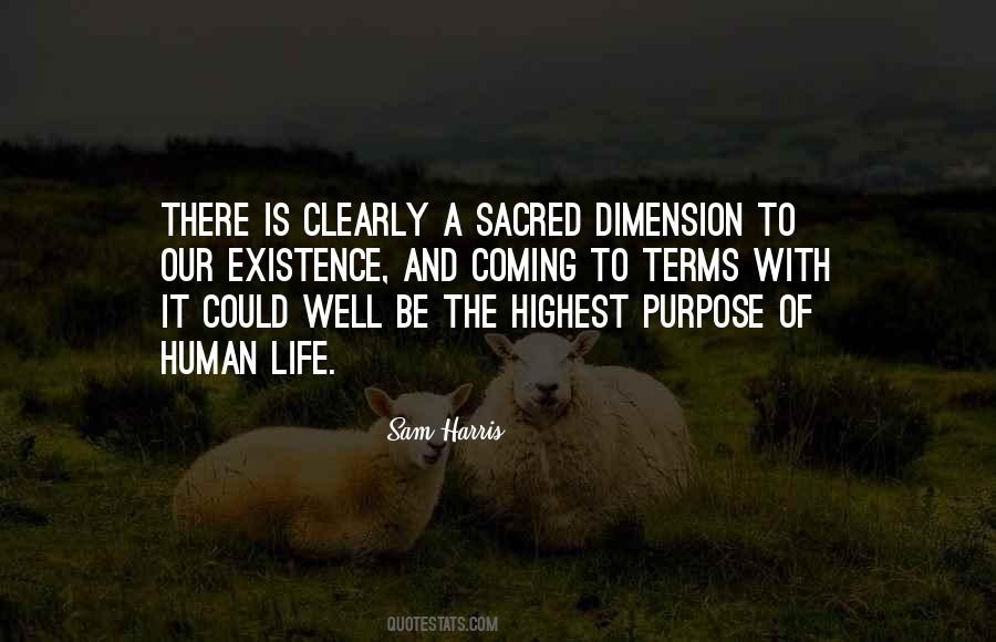 Human Life Is Sacred Quotes #315275