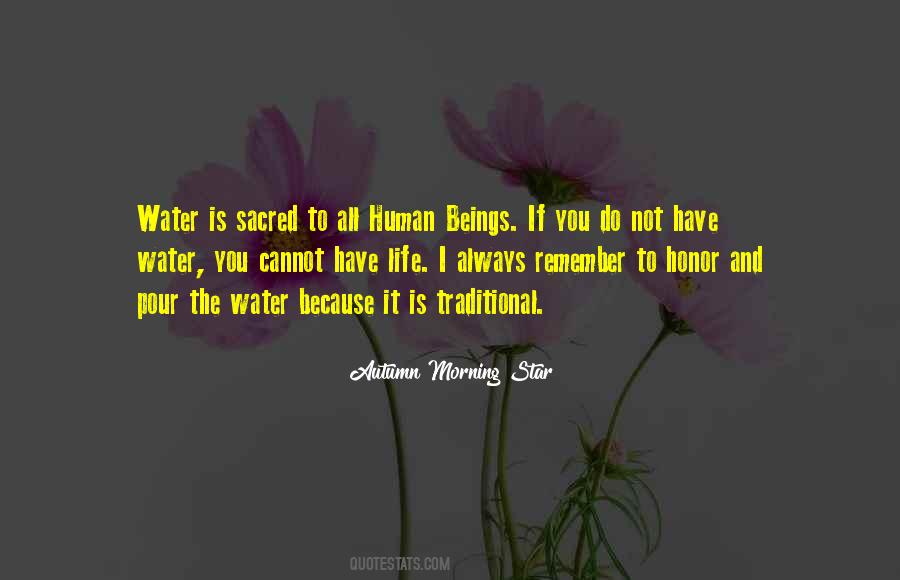 Human Life Is Sacred Quotes #319798