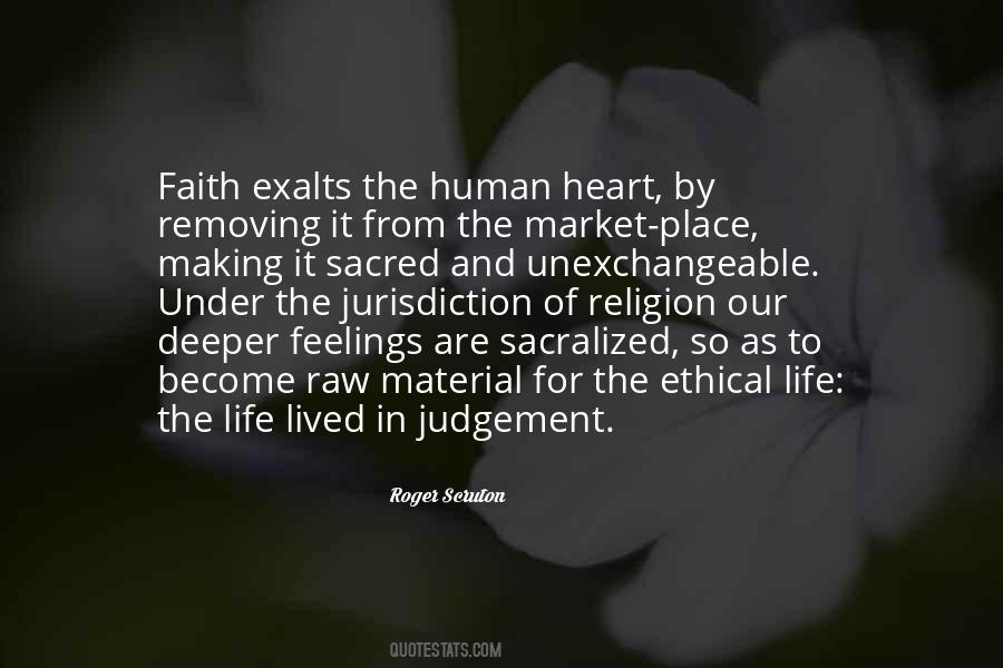 Human Life Is Sacred Quotes #681985