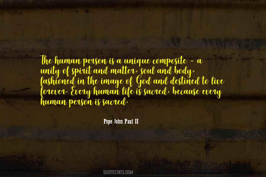 Human Life Is Sacred Quotes #850218