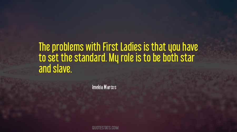 Quotes About First Ladies #1672300