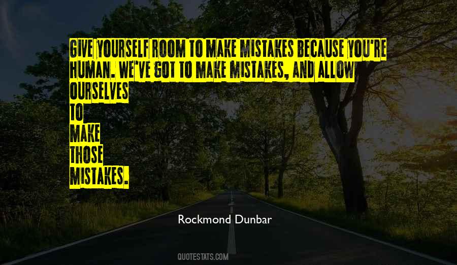 Human Make Mistakes Quotes #1104828