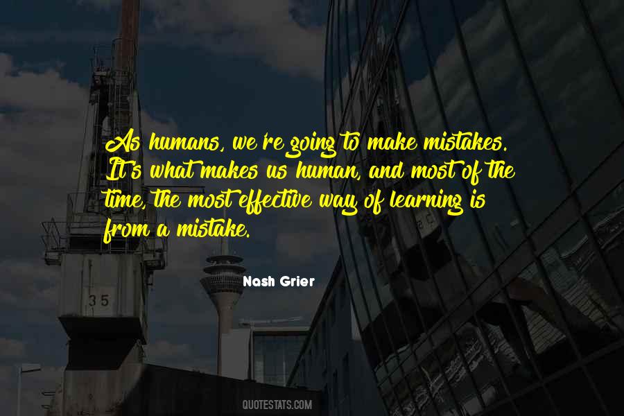 Human Make Mistakes Quotes #152714