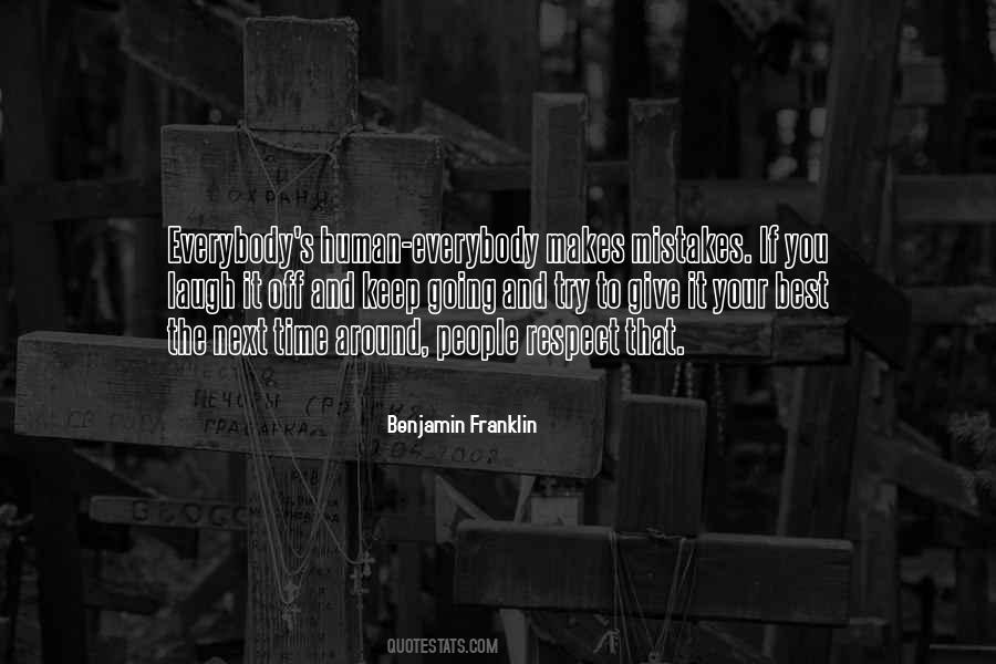 Human Makes Mistakes Quotes #1109044