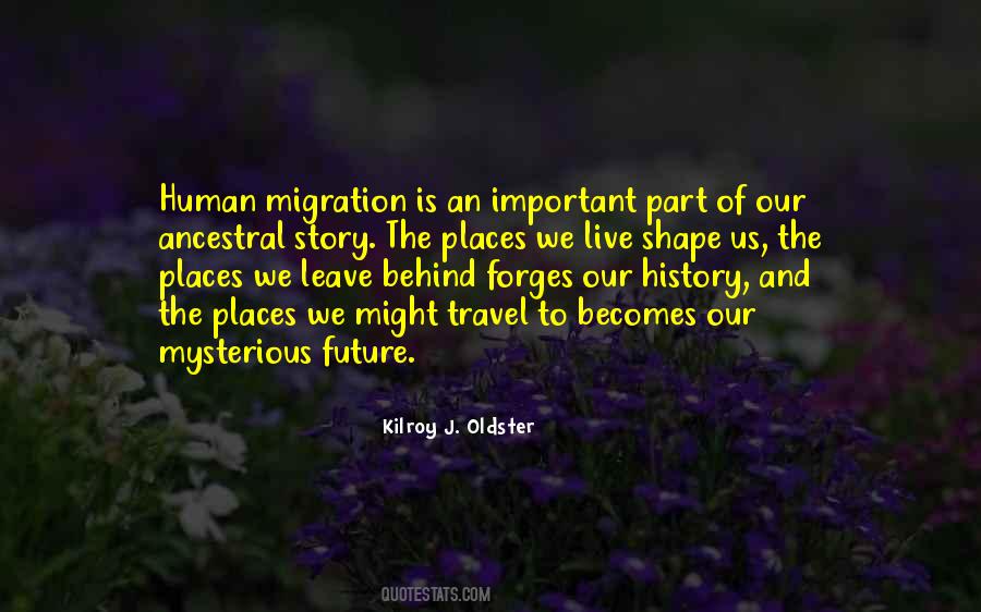 Human Migration Quotes #1523532