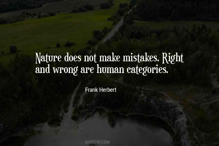 Human Nature Mistakes Quotes #200435