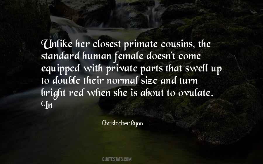 Human Primate Quotes #1196537
