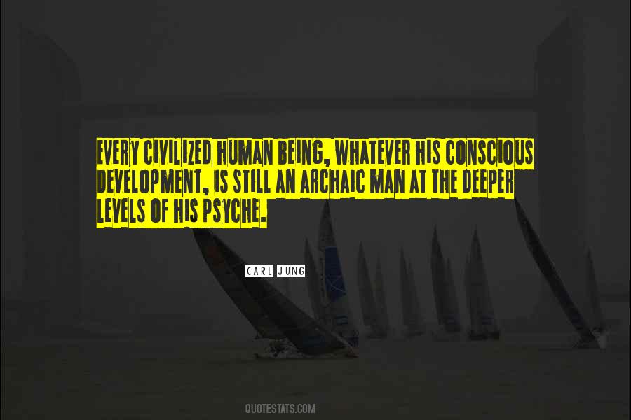 Human Psyche Quotes #1224786