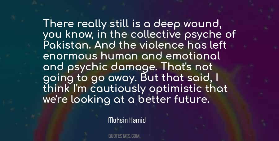 Human Psyche Quotes #1355427
