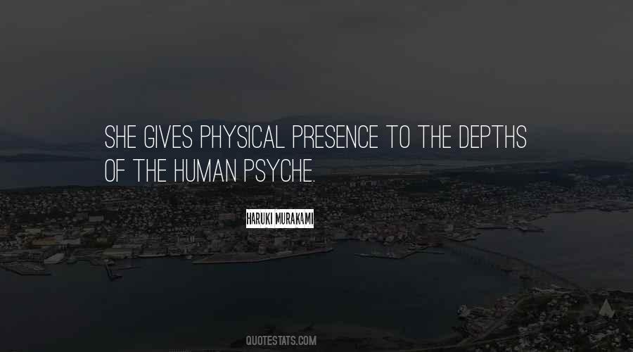 Human Psyche Quotes #1814813