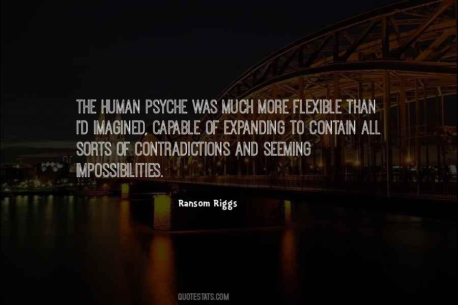 Human Psyche Quotes #476239
