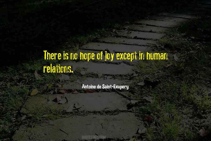 Human Relations Quotes #1604715