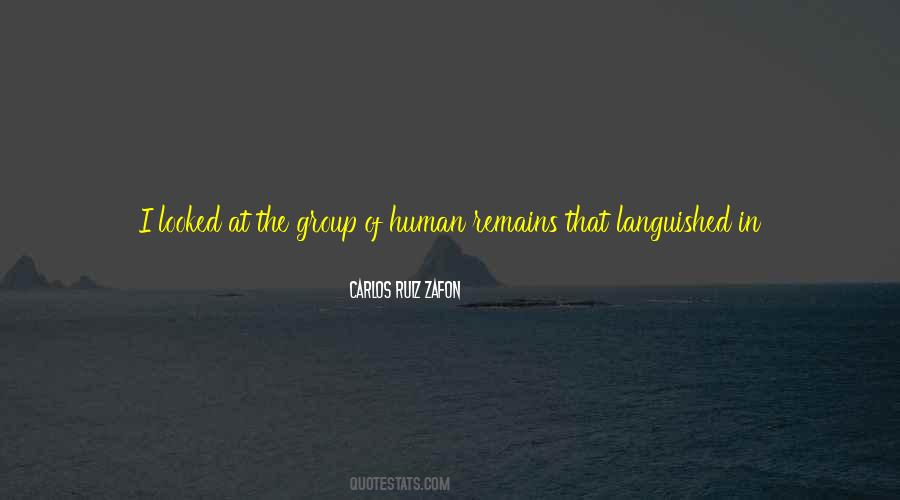 Human Remains Quotes #764541